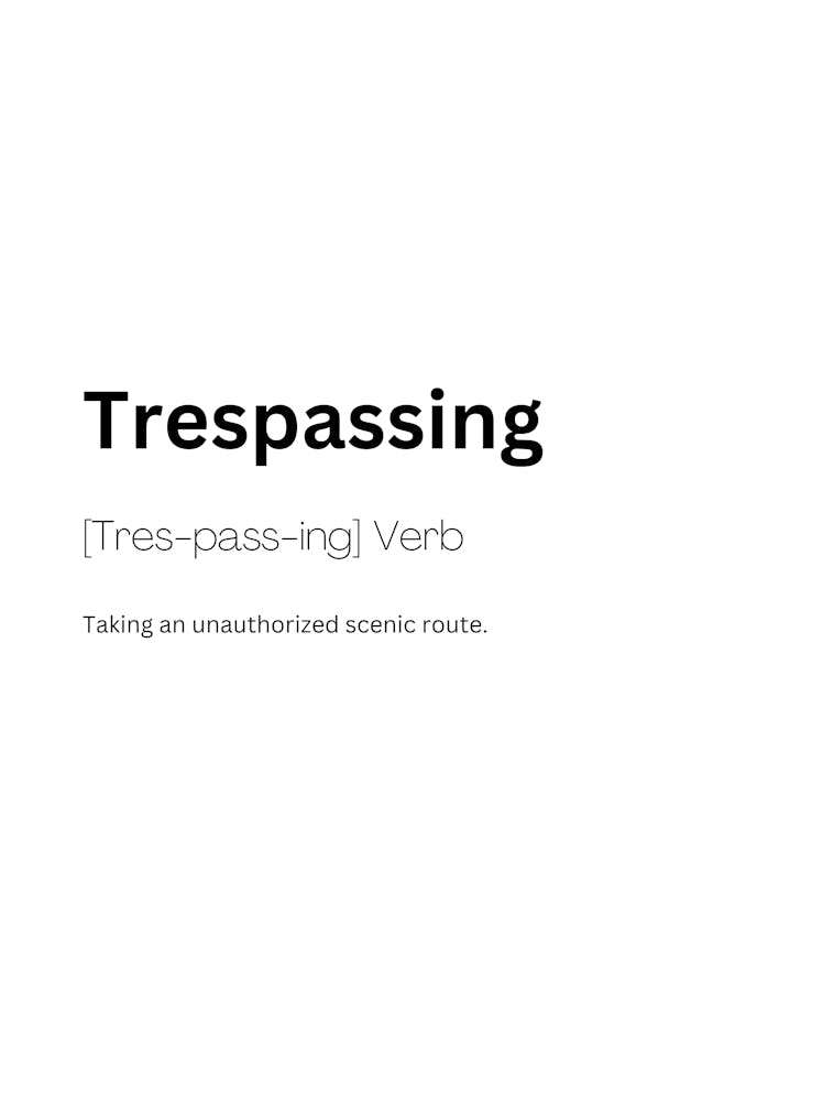Trespassing Definition Meaning