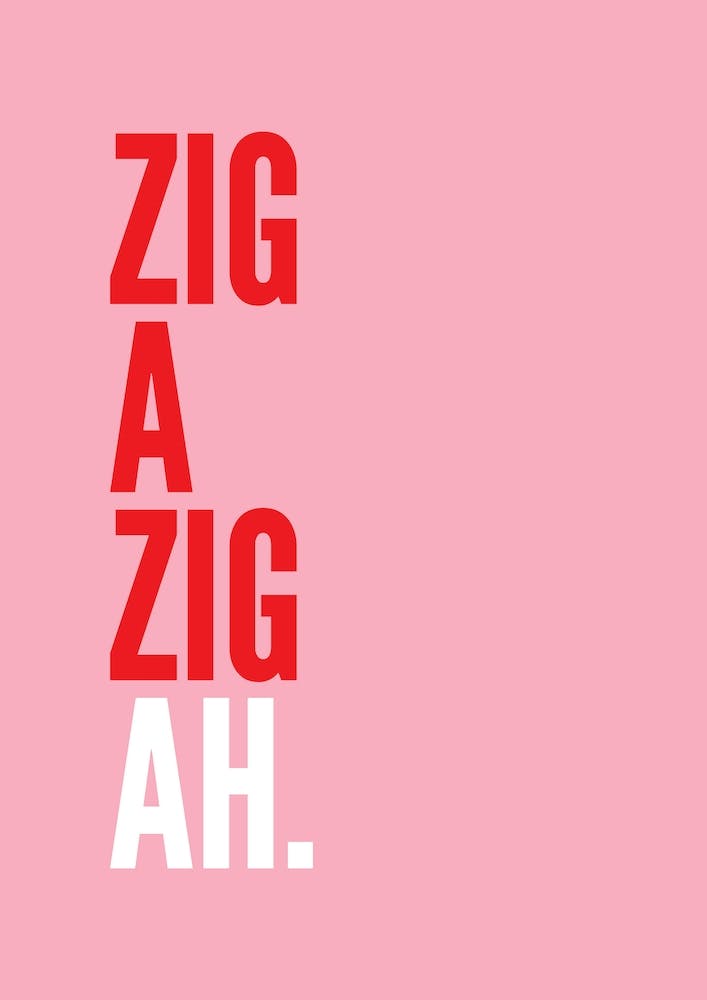 Zig A Zig Ah Pink