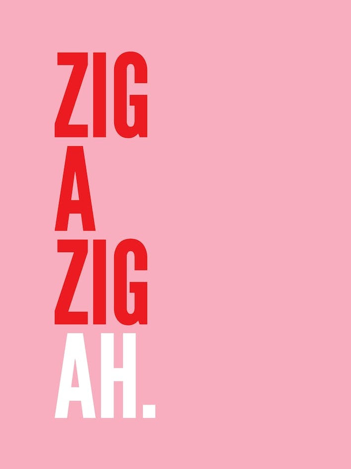 Zig A Zig Ah Pink