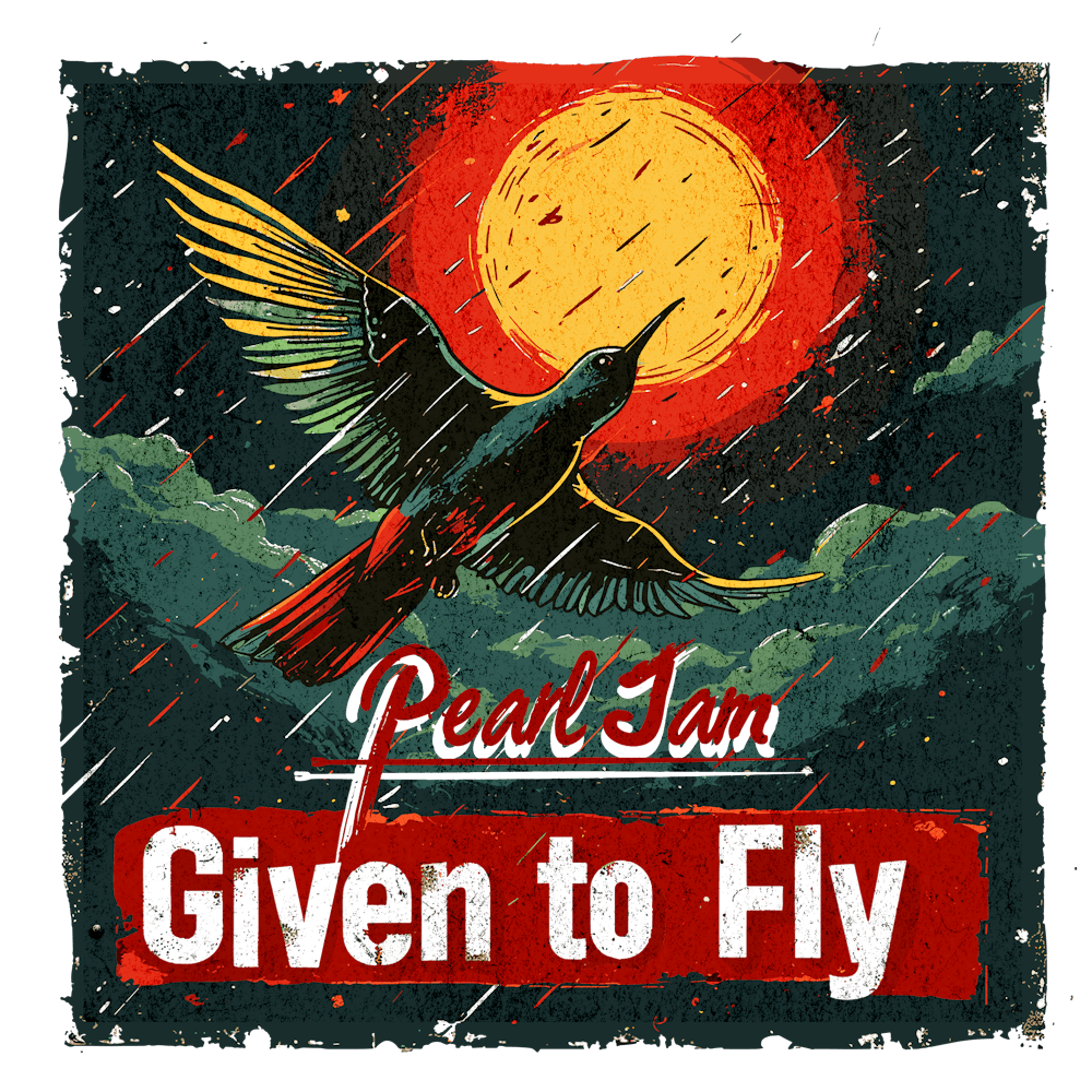 Given To Fly (Pearl Jam)