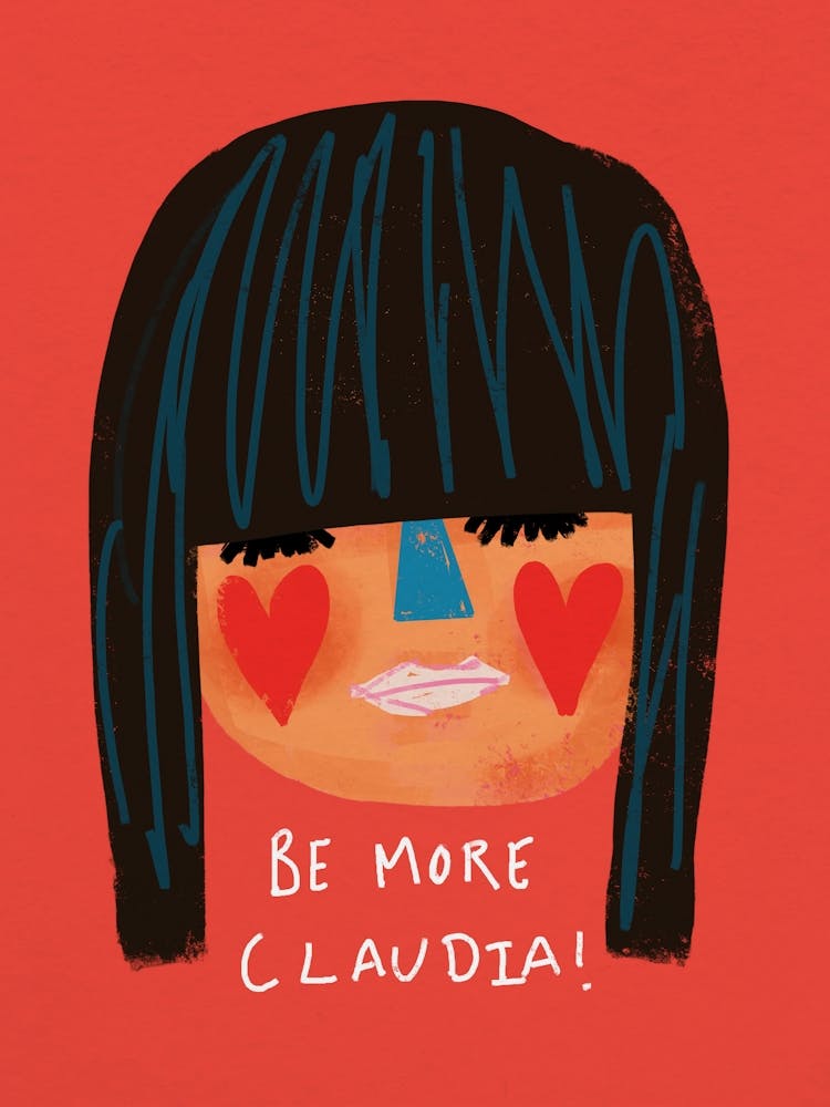 Be More Claudia