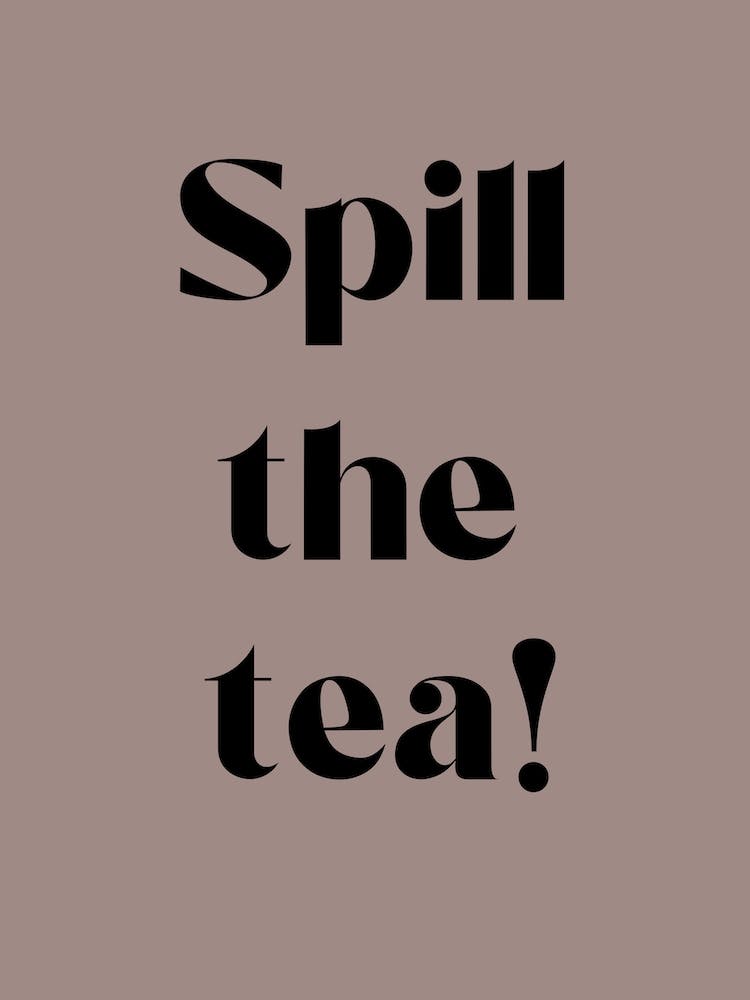 Spill The Tea mocha