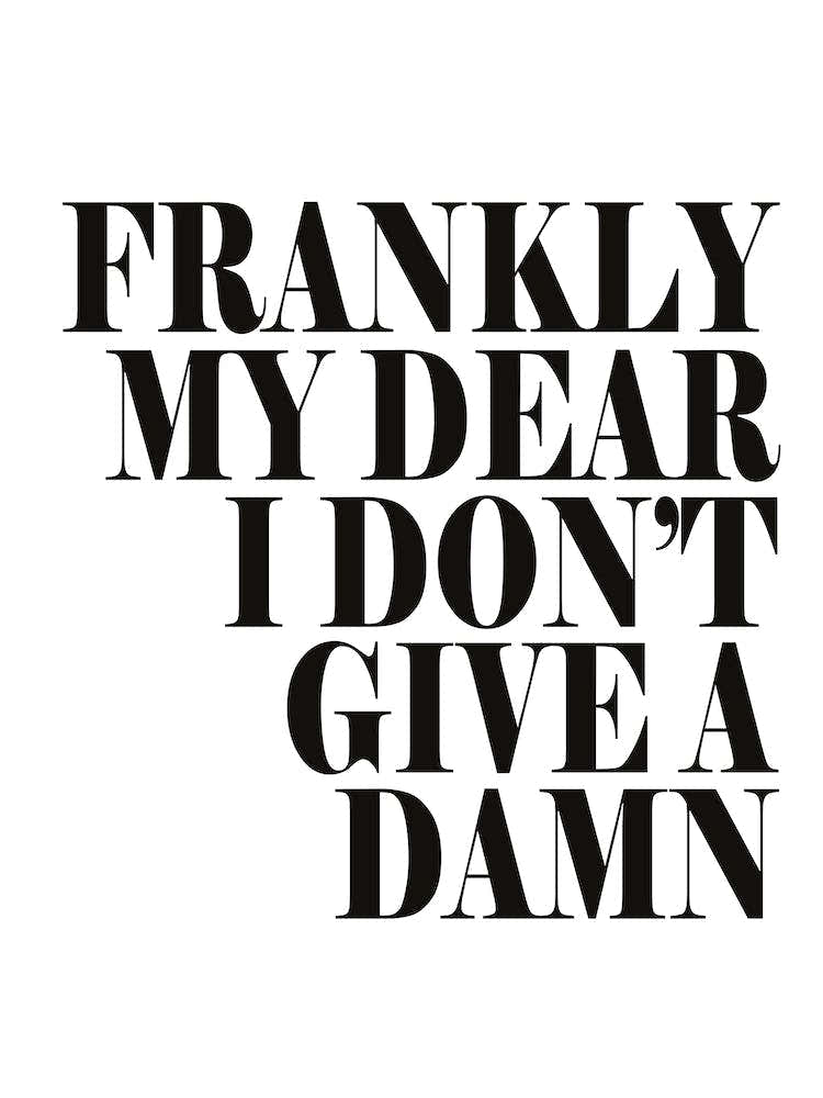Frankly My Dear