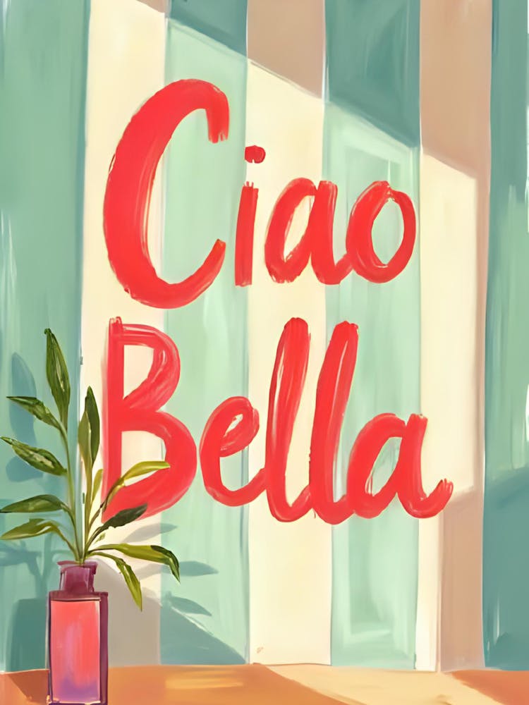 Ciao Bella 6