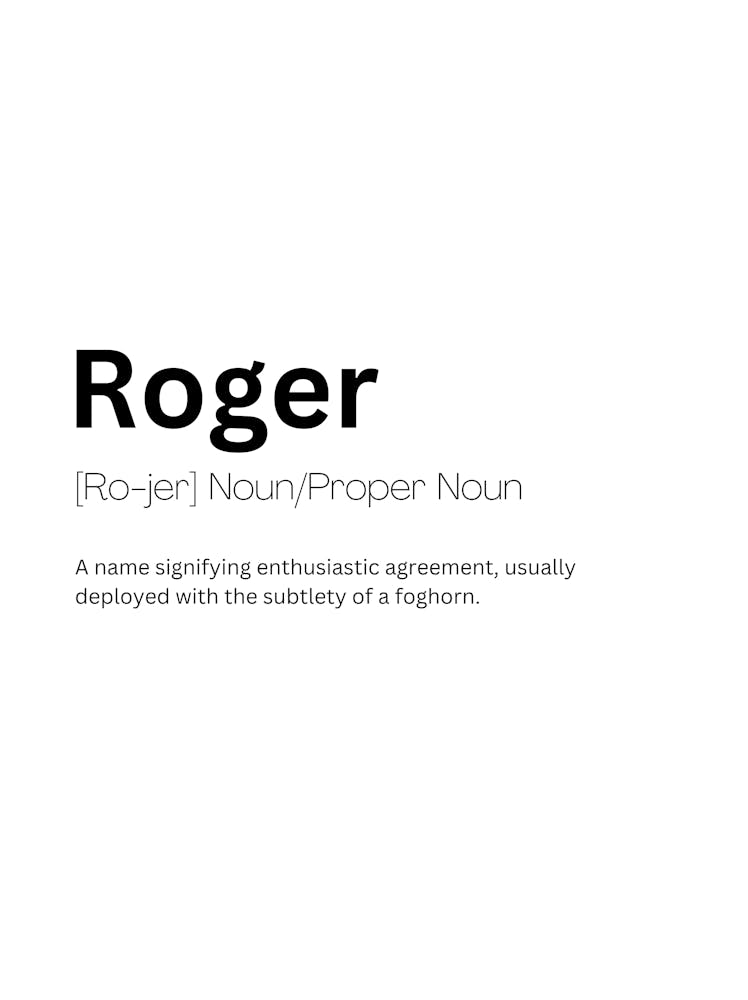 Roger Definition Meaning