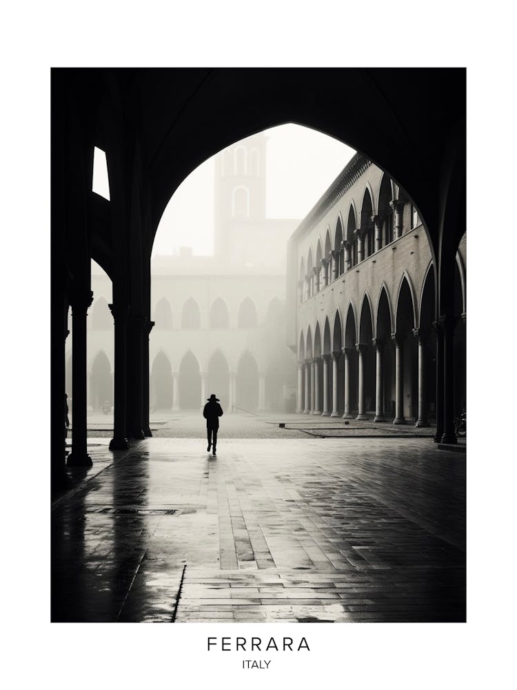 Poster Of Ferrara, Italy, Black And White Analogue Photography 1
