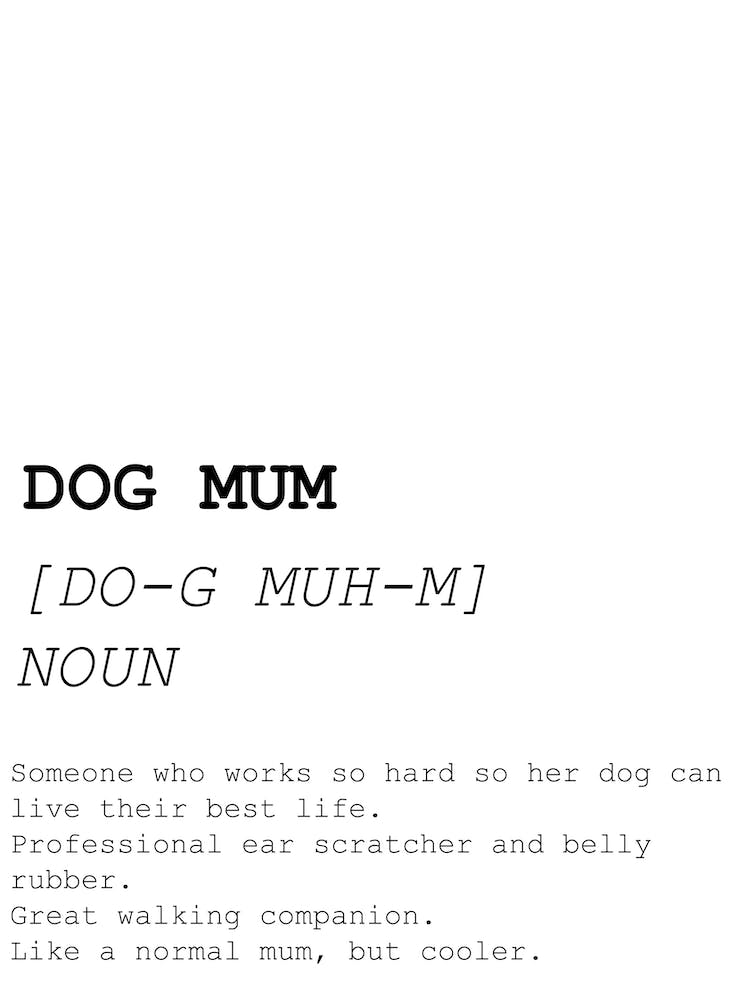 Dog Mum, Dictionary, Definition, Quote, Funny, Kitchen, Print