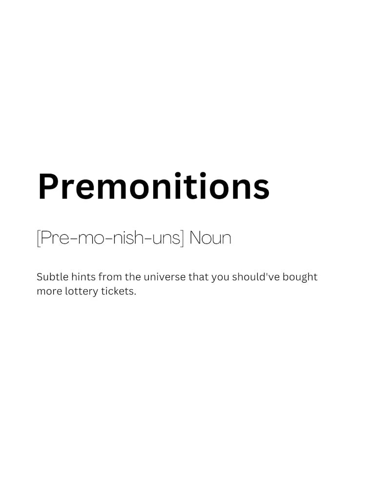 Premonitions Definition Meaning