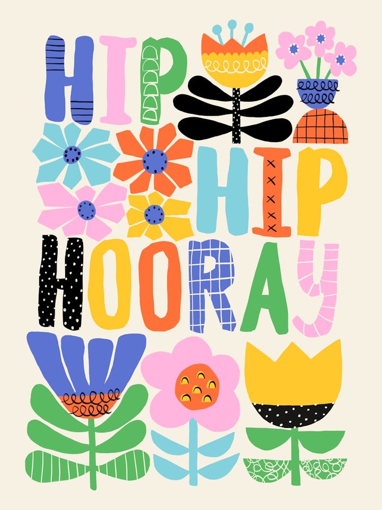 Hip Hip Hooray Colorful Folk Art Flowers Illustration