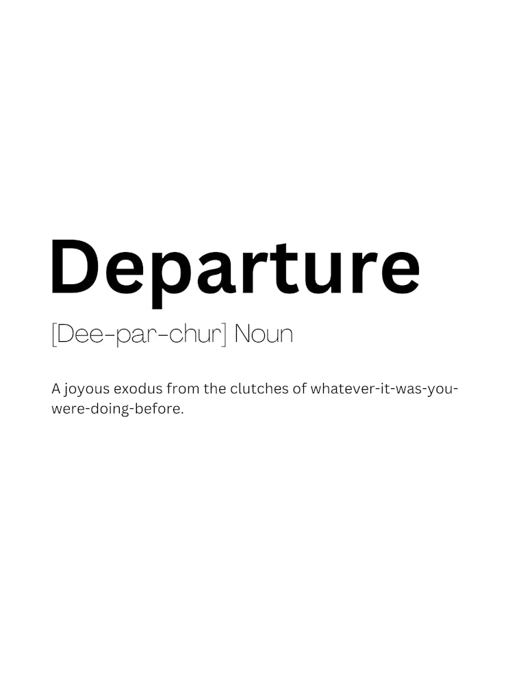 Departure Definition Meaning