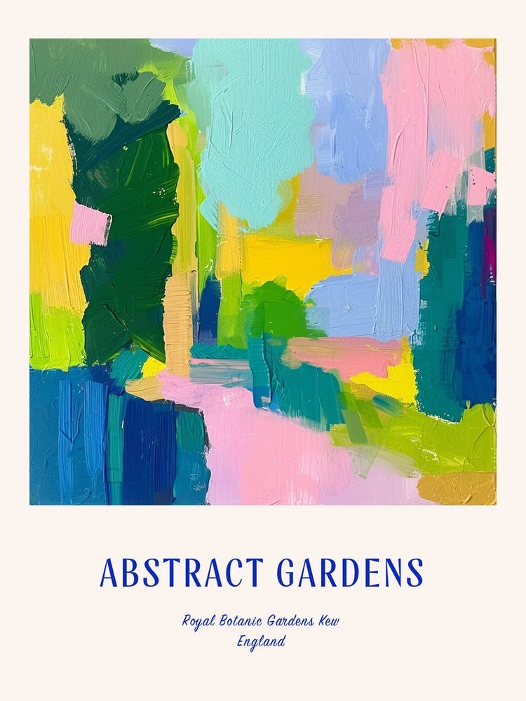 Colourful Gardens Royal Botanic Gardens Kew United Kingdom 2 Blue Poster