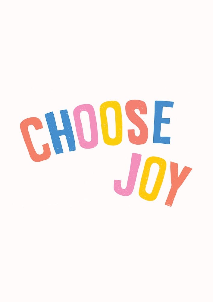 Choose Joy II