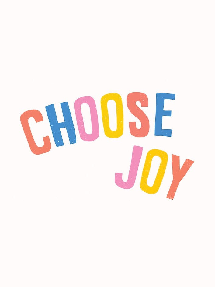 Choose Joy II