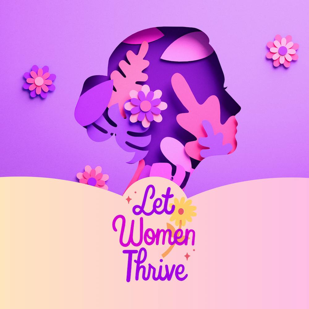 Let Women Thrive