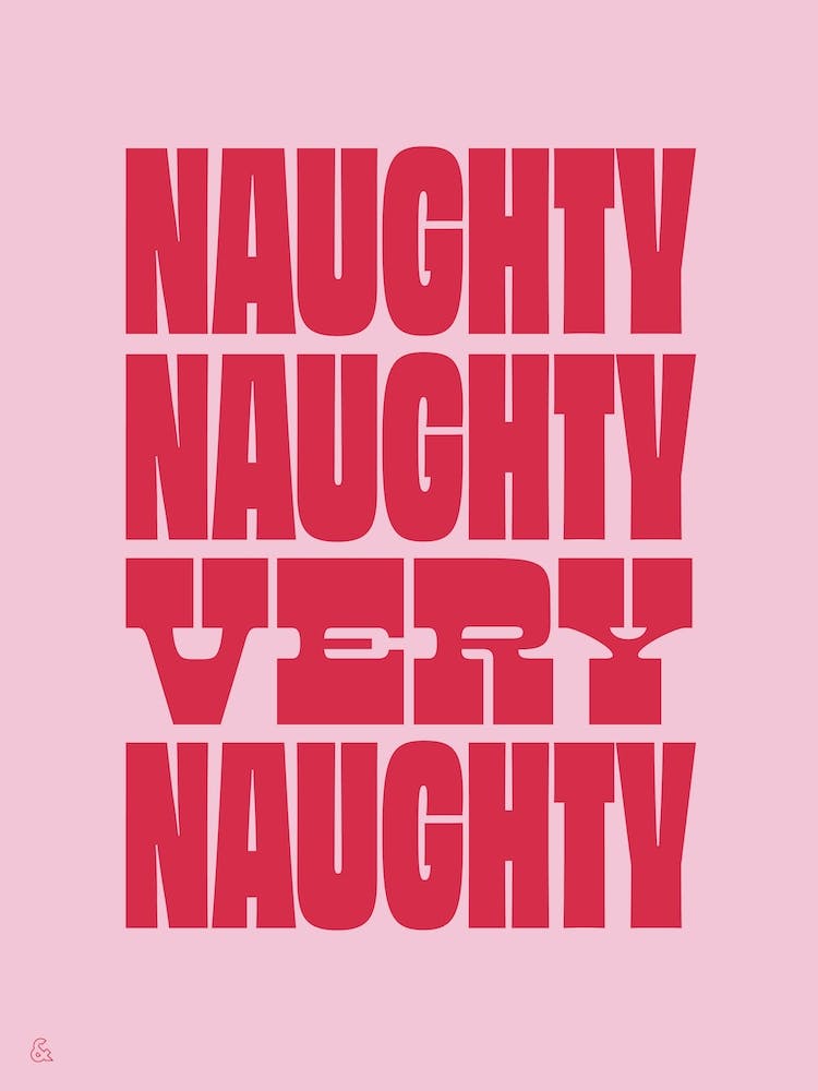 Naughty Naughty Very Naughty