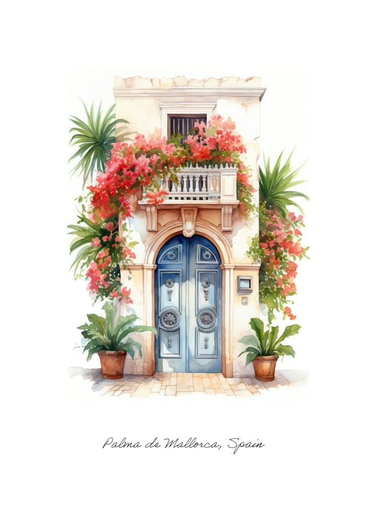 Palma De Mallorca, Spain   Mediterranean Doors Watercolour Painting 3 Poster