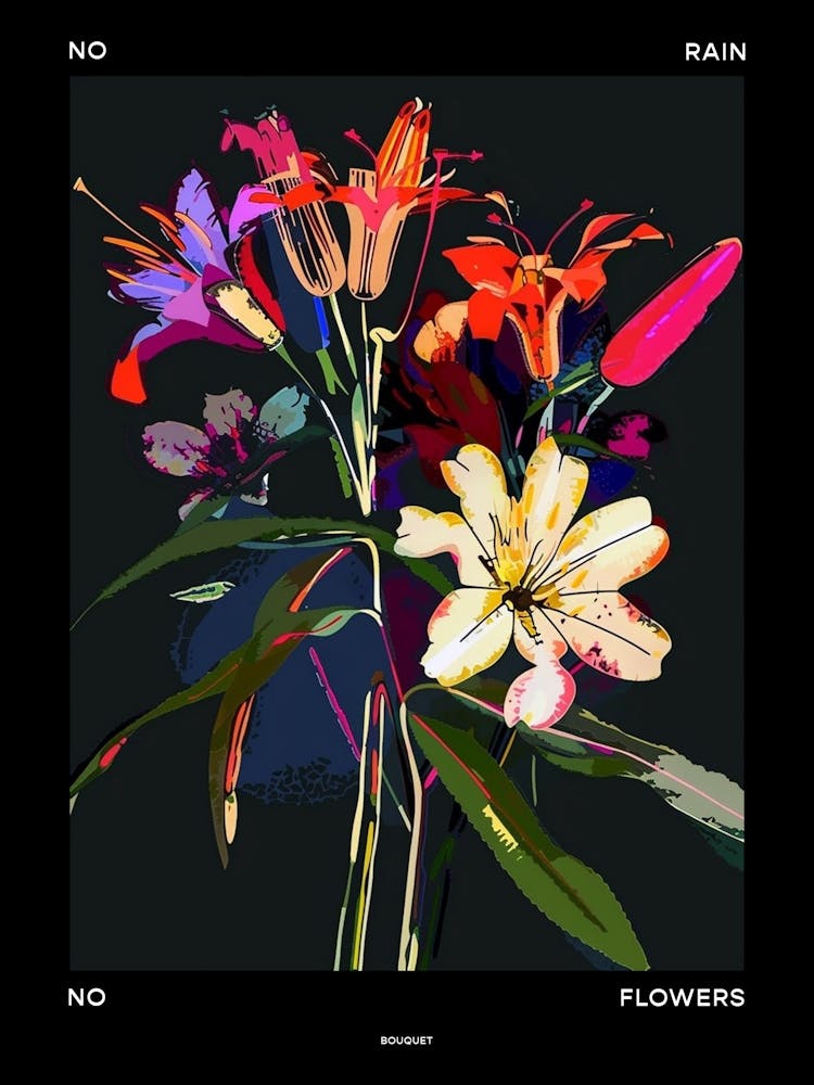 No Rain No Flowers Poster Bouquet 3