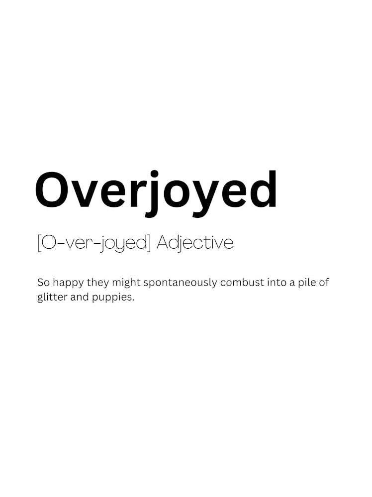 Overjoyed Definition Meaning
