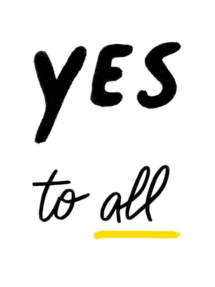 Yes To All