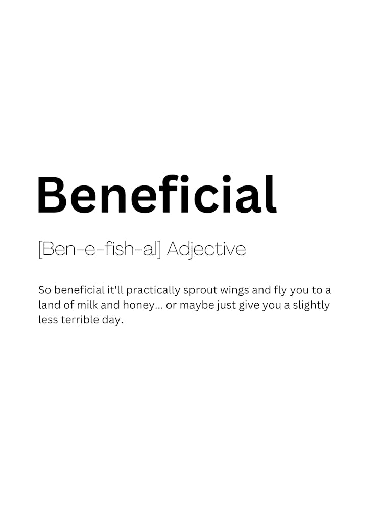 Beneficial Definition Meaning