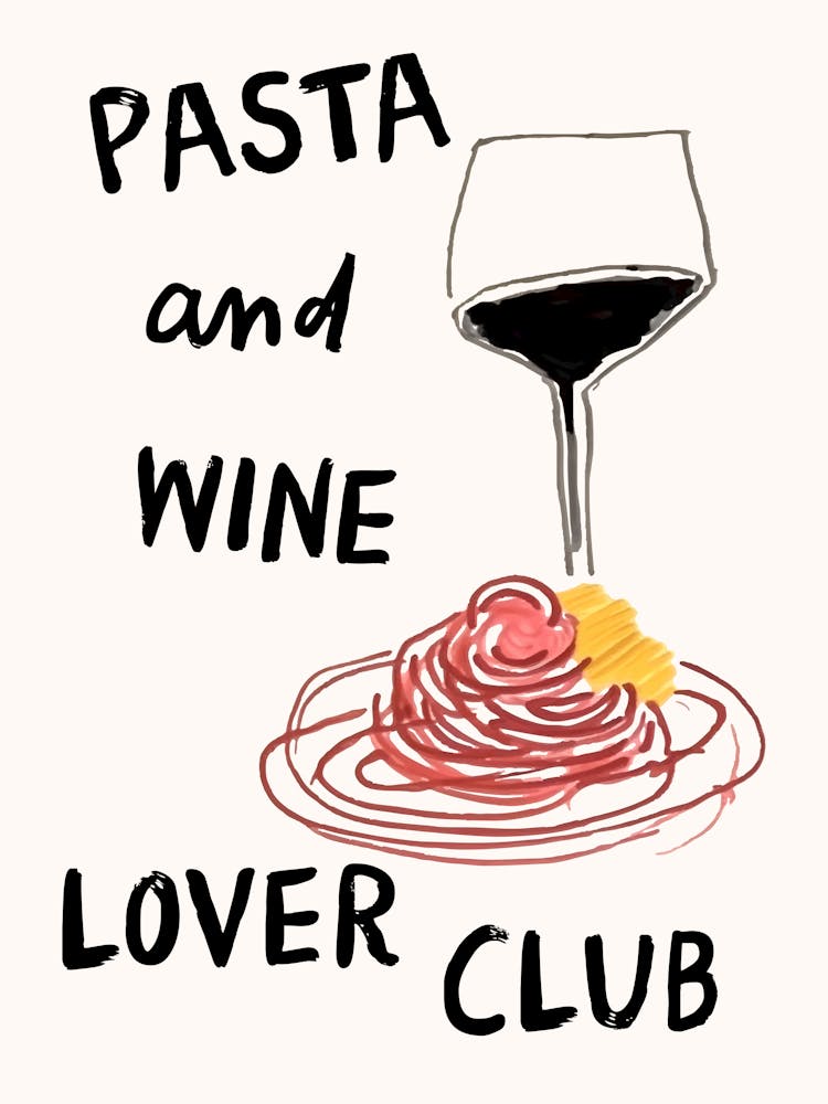 Pasta And Wine Lover Club