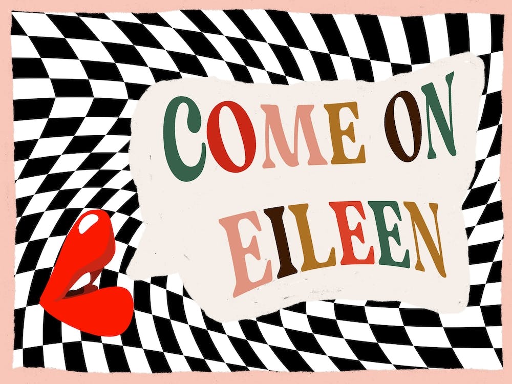 Come On Eileen Black & White