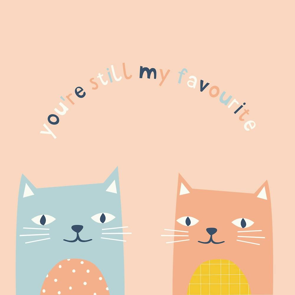 You're Still My Favourite