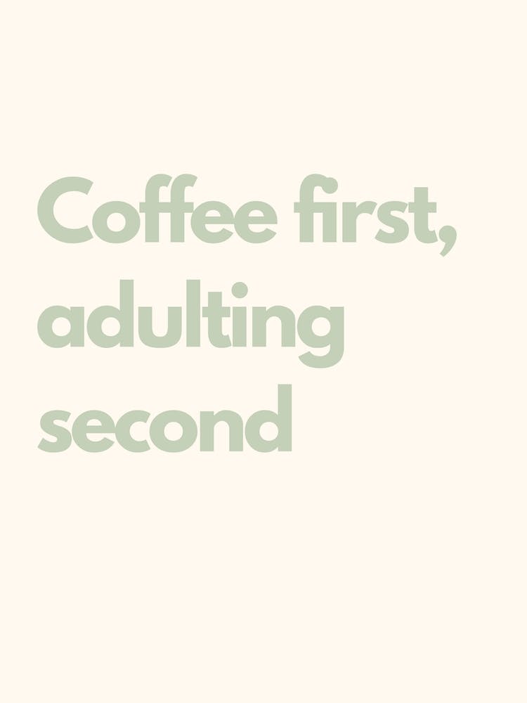 Coffee First Sage Kitchen Typography