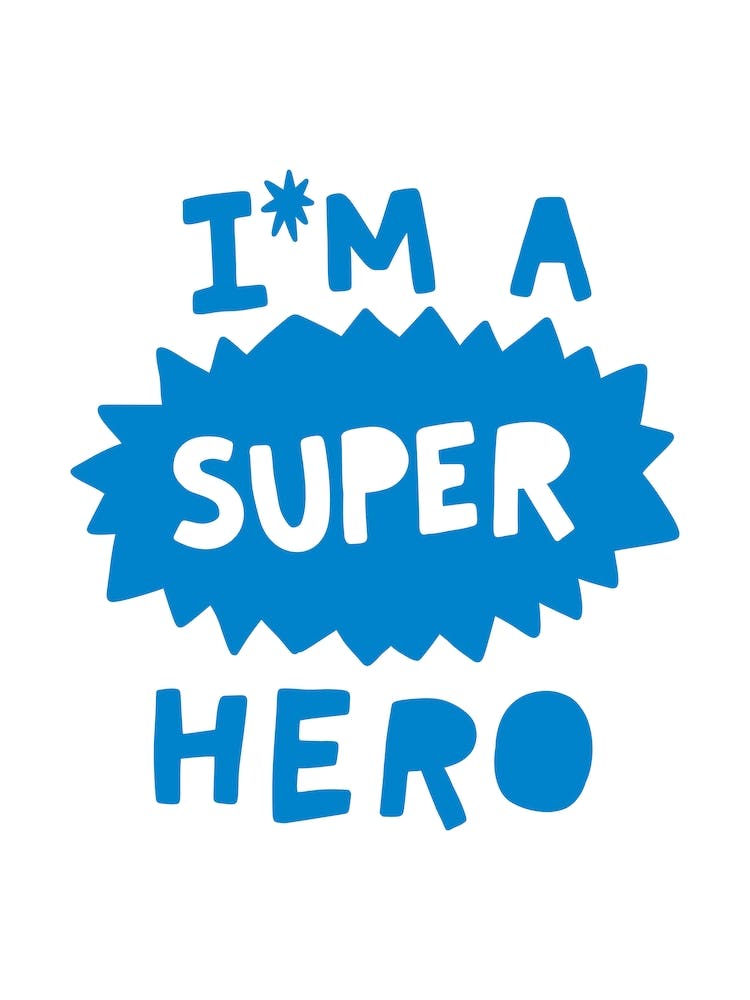 I'm A Super Hero Blau Super Scandi Kinder