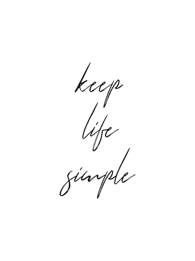Keep Life Simple