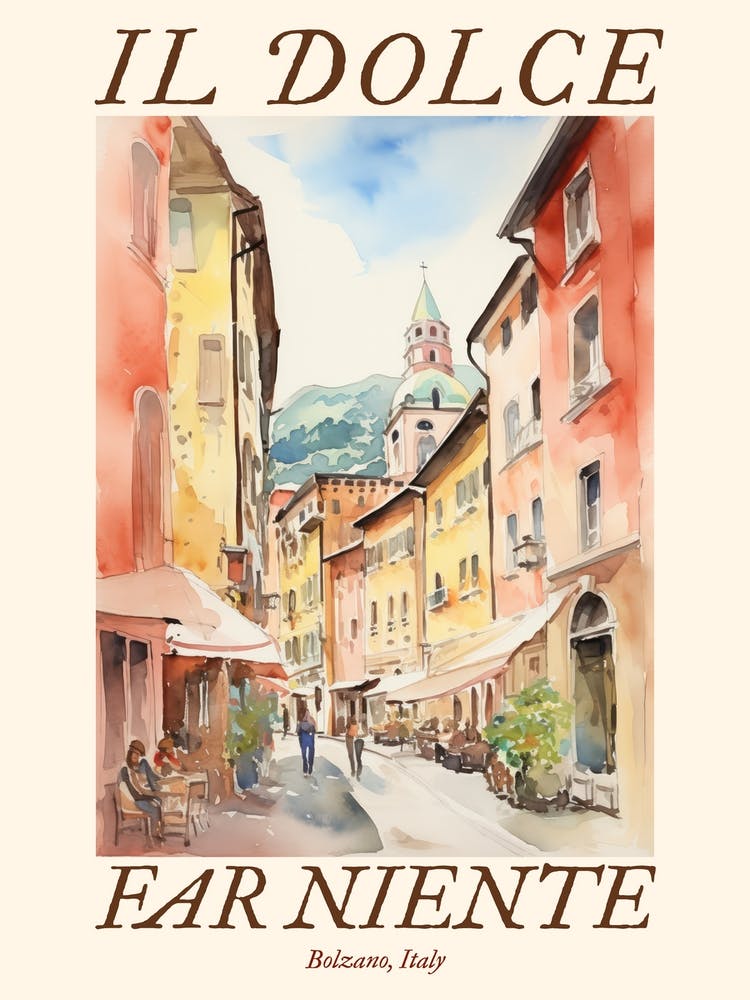 Il Dolce Far Niente Bolzano, Italy Watercolour Streets 4 Poster