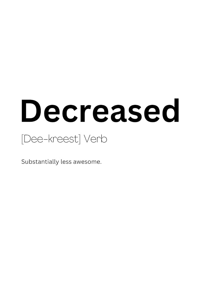 Decreased Definition Meaning