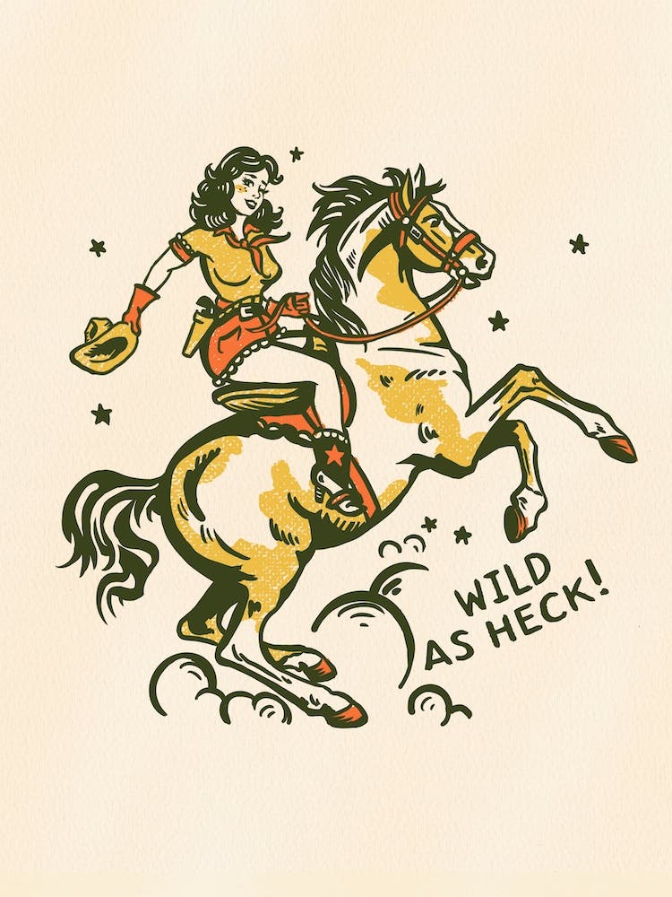 Wild As Heck Cowgirl