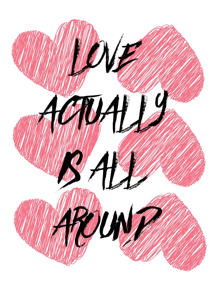 Love Actually Is All Around