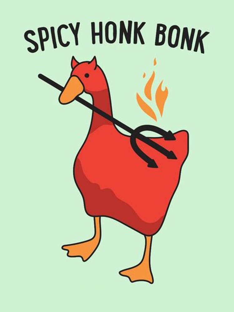 Spicy Honk Bonk