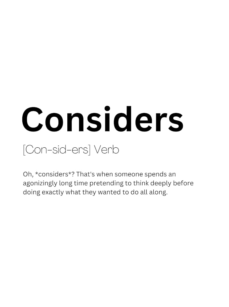 Considers Definition Meaning