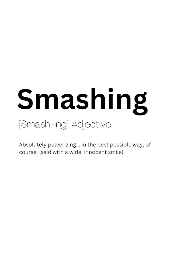 Smashing Definition Meaning 1