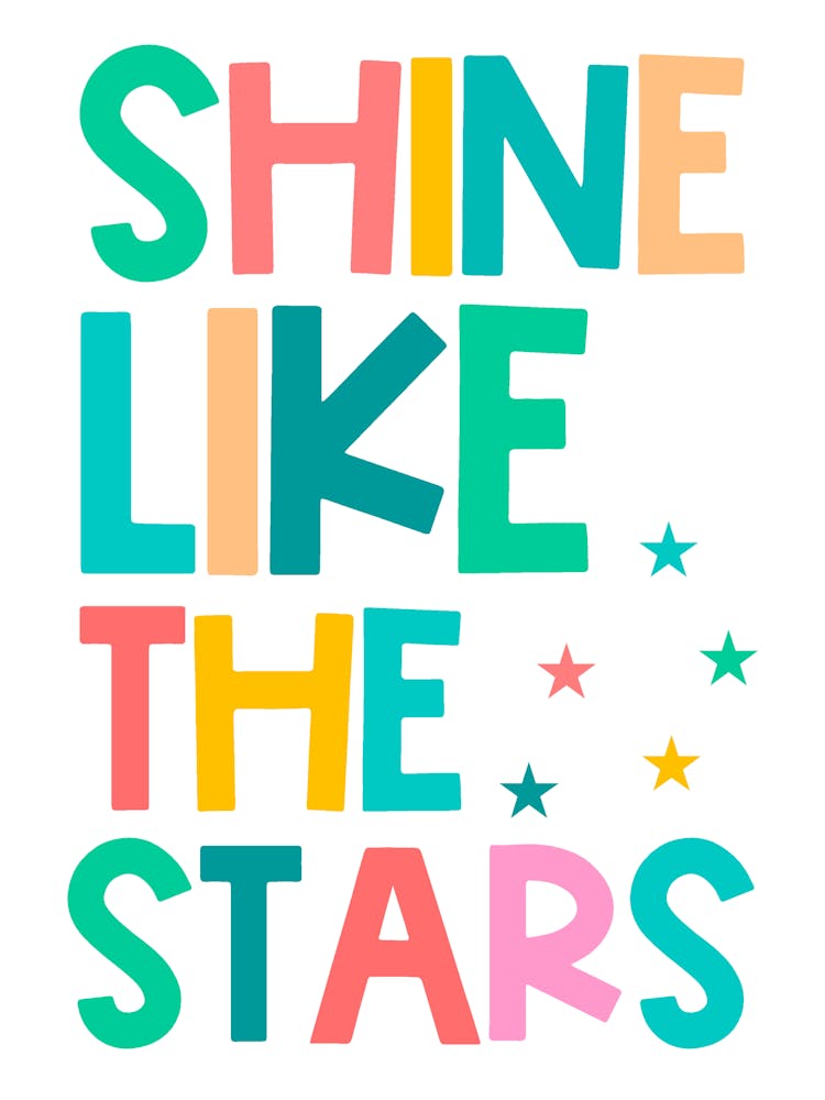 Shine Like The Stars Kids Quote