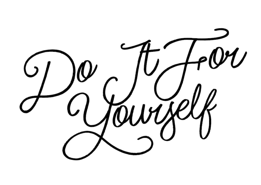 Do it Yourself