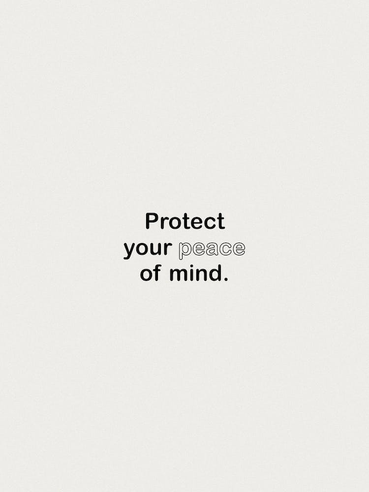 Protect You Peace Of Mind White