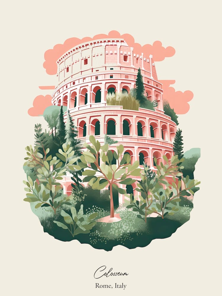 Colosseum   Rome, Italy   Cute Botanical Illustration Travel 0 Poster
