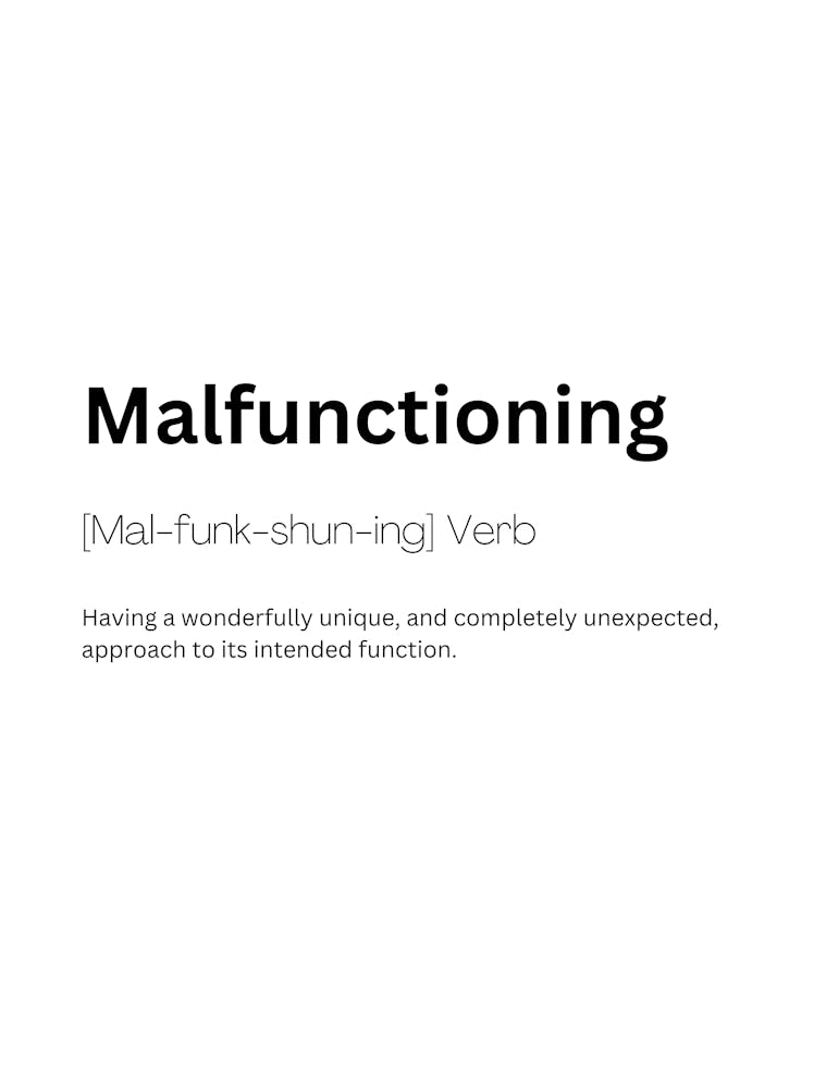 Malfunctioning Definition Meaning