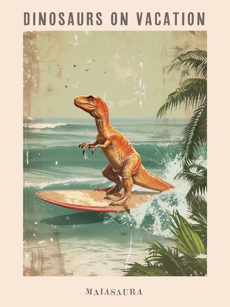 Vintage Maiasaura Dinosaur On A Surf Board 1 Poster
