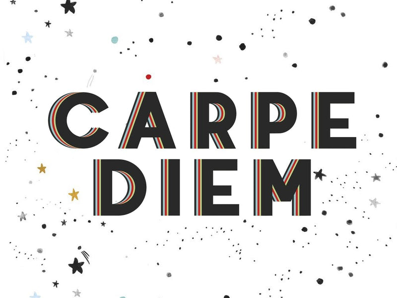 Carpe Diem