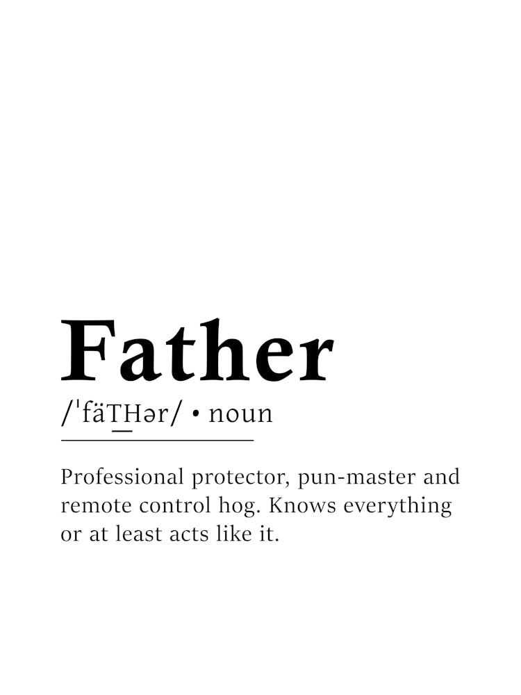 Father Definition Poster - Dictionary Art Print by Fy!