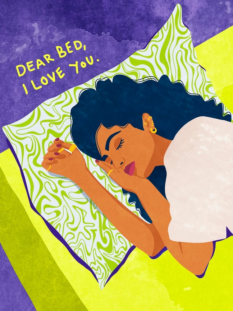 Dear Bed, I love you