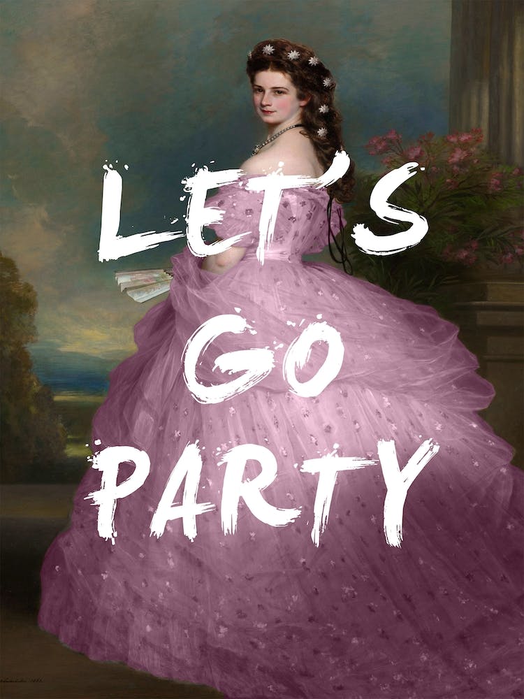 Empress Sisi Lets Go Party