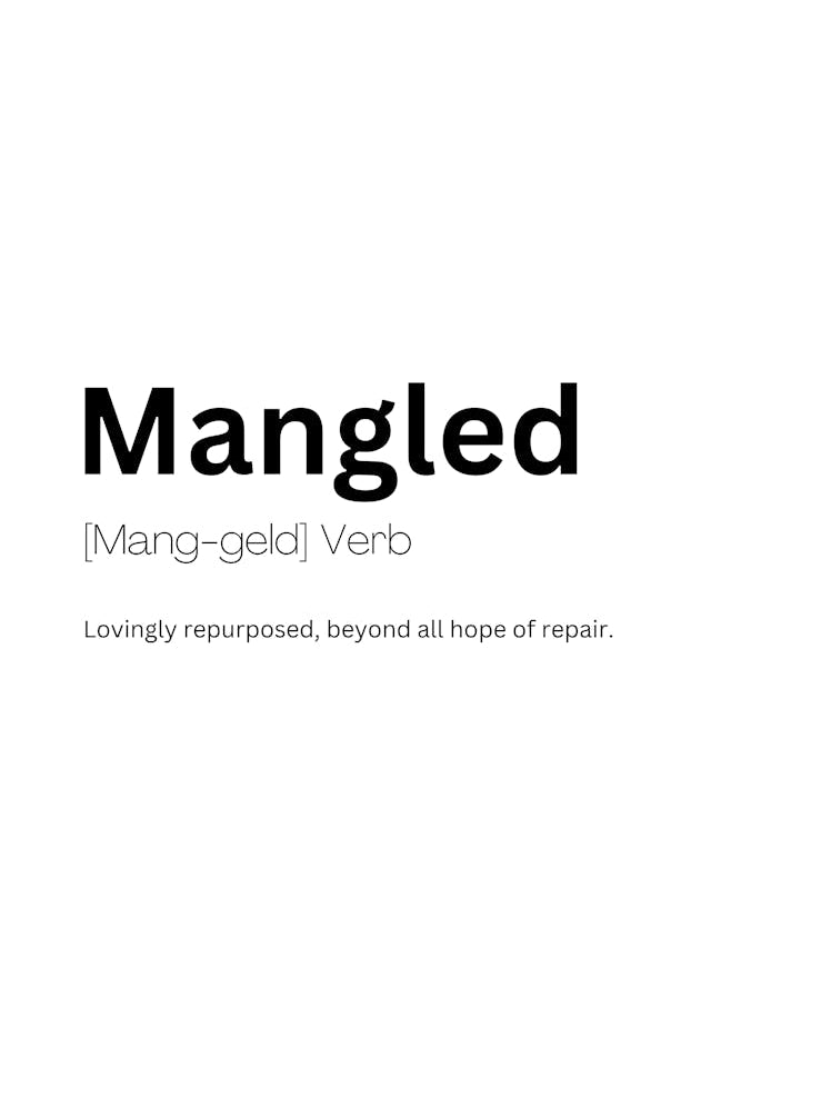 Mangled Definition Meaning