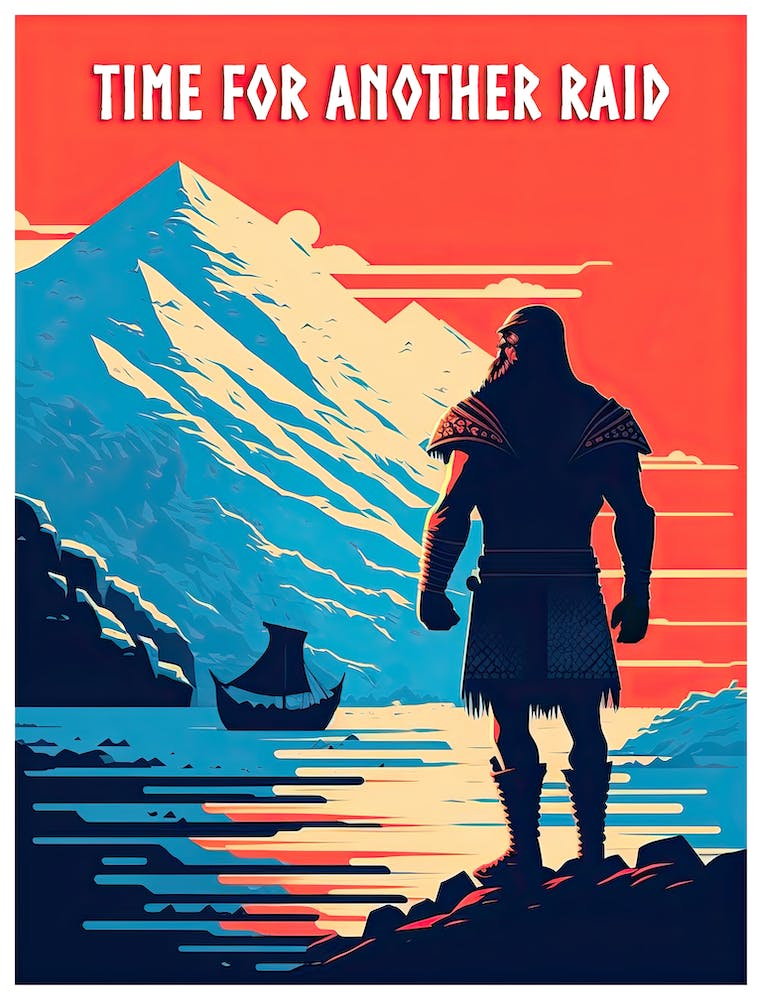 Time For Another Raid Viking poster