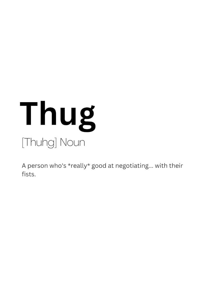 Thug Definition Meaning 1